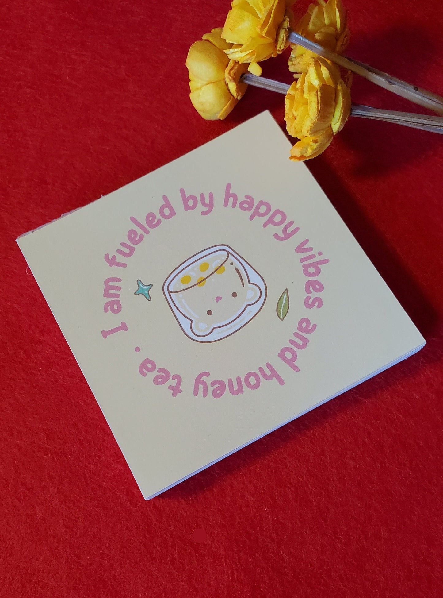 Happy Vibes and Honey Tea Tear-Away Notepad